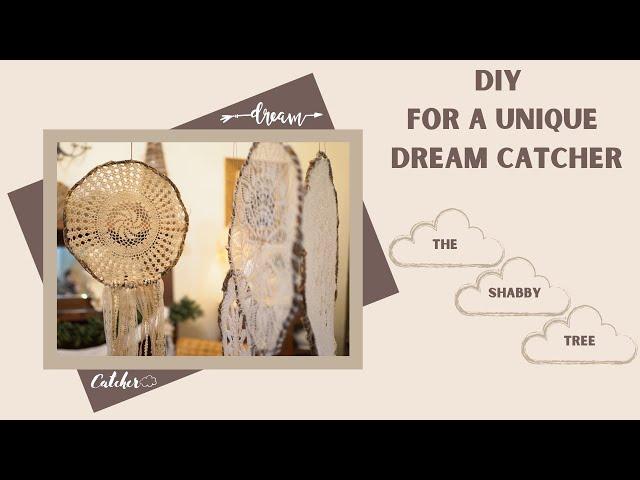 DIY for a unique Dream Catcher