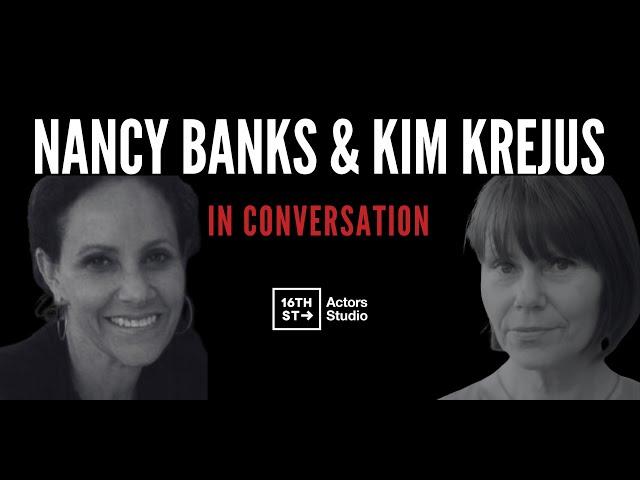 Artistic Director Kim Krejus hosts a Q&A with Acting Coach Nancy Banks