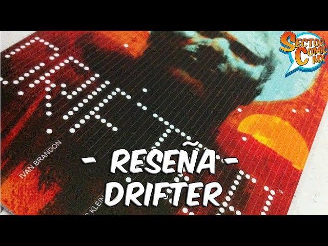 [RESEÑA] - Drifter #1 Editorial Kamite