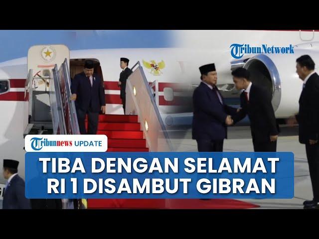 Detik-detik Prabowo Tiba di Indonesia seusai Lawatan ke China-UEA, Langsung Tepuk Tangan Gibran