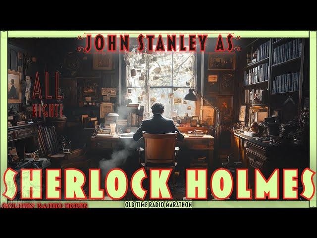 Sherlock Holmes: The John Stanley Chronicles