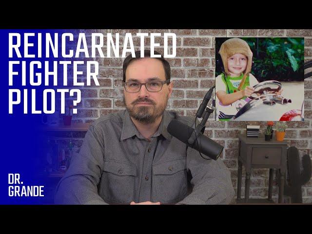 Reincarnated Fighter Pilot or Fantasy? | James Leininger Case Analysis