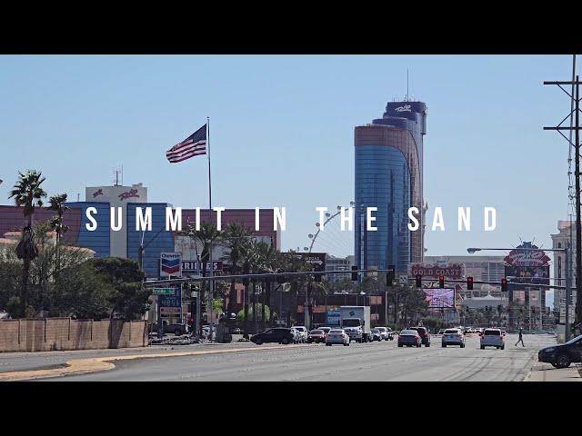 Summit in the Sand 2024 - Connecting the Dots in the Desert of Nevada pre-NAB