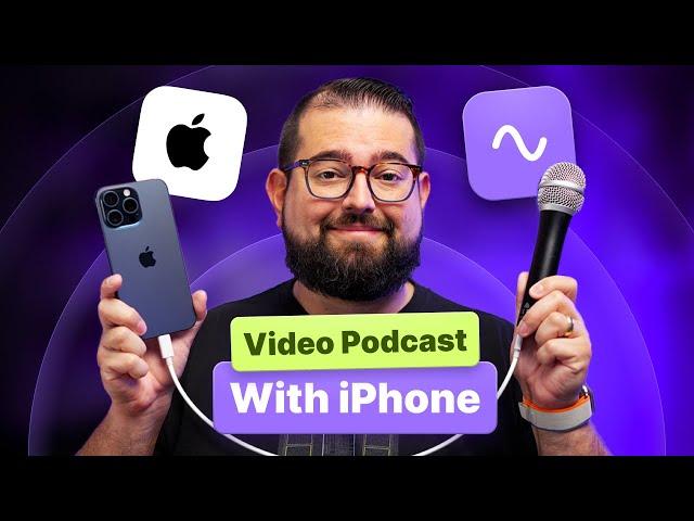 Video Podcast with iPhone 15: Beginner to Advanced Setups!