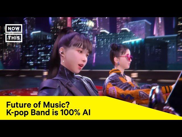K-pop Band With Millions of Views is 100% AI Generated