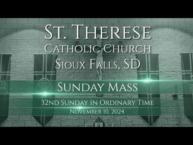 Sunday Mass on the 32nd Sunday in Ordinary Time - 11/10/24