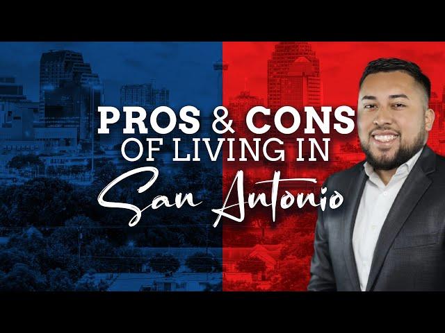 Pros and Cons of Living in San Antonio 2023 | Watch Before Moving Here!!