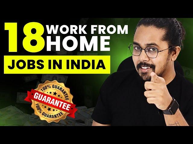 18 Work From Home Jobs in India | Online Jobs at Home 2024