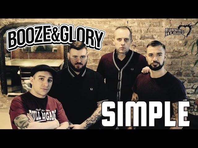 BOOZE & GLORY - "Simple" - Official Video (HD)