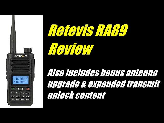 Retevis RA89 Review (Plus bonus antenna & unlock content)