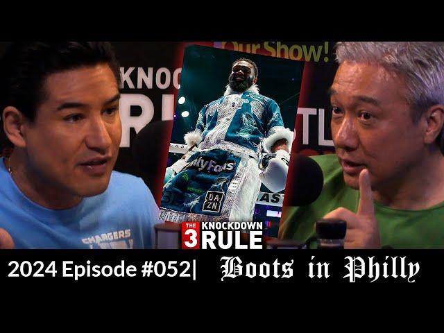 THE 3 KNOCKDOWN RULE EPISODE 52 | 'BOOTS' IN PHILLY | LOST VEGAS