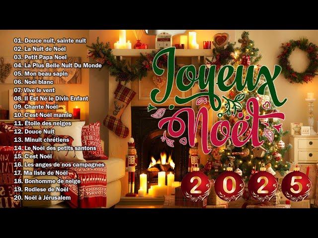 Musique de Noel en Francais 2025  Les plus belles chansons de Noël  Playlist de Chansons de Noël