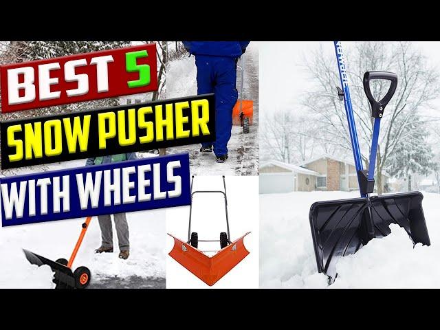 Best 5 Snow Pusher with Wheels in 2021 Reviews