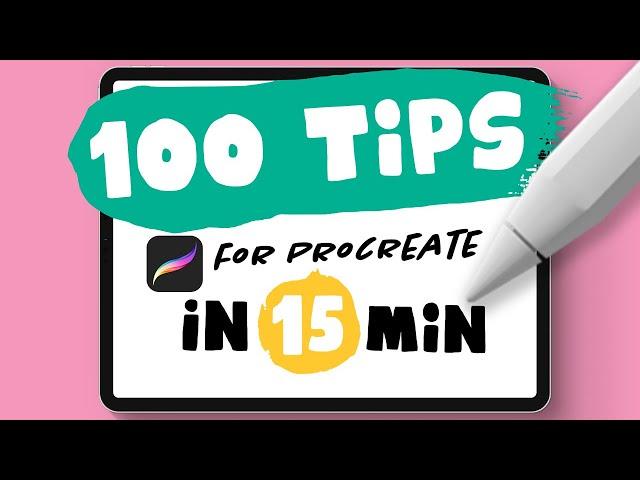 100 PROCREATE TIPS in 15 MIN