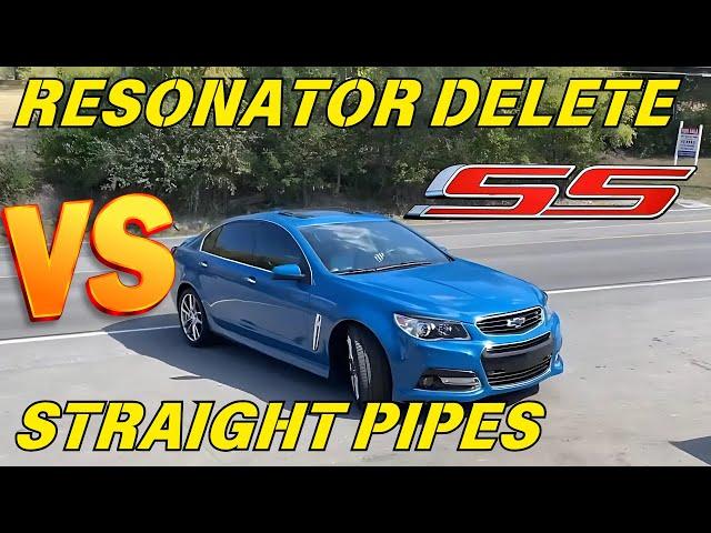 Chevy SS 6.2L V8: Resonator Delete Vs Straight Pipe!