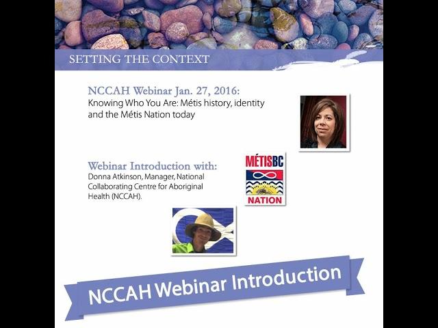 NCCIH Webinar Métis History and Identity Introduction