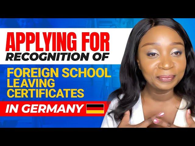 How to Get Your School Leaving Certificates Recognised in Germany!