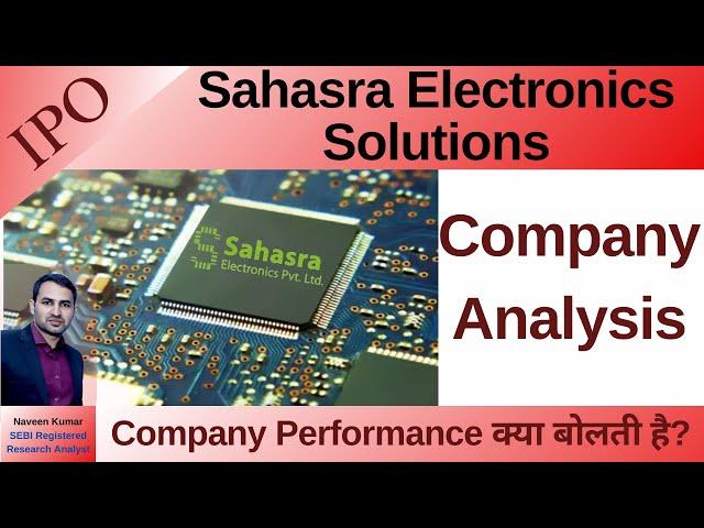 Sahasra Electronics IPO | Sahasra Electronics Solutions Limited Analysis | GMP | Review | IPO