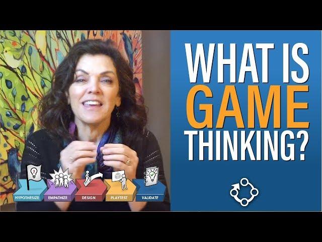 What is Game Thinking?