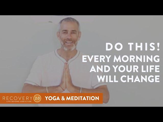 18-Minute Morning Practice | Breakfast of Champions | Sadhana | Tommy Rosen | Holistic Recovery