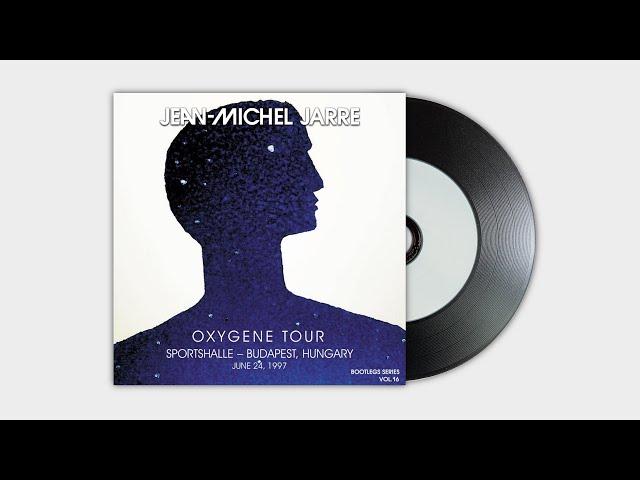 Jean Michel Jarre - Oxygene Tour Budapest 1997 (Bootlegs Series # 16) Remastered