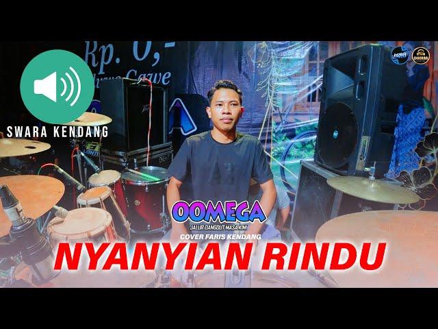 COVER KENDANG // NYANYIAN RINDU // FARIS FT OOMEGA LIVE TUBAN