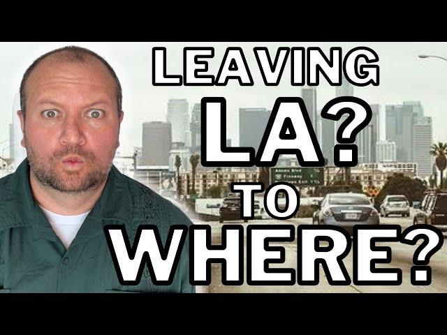 Top 10 Destinations for Los Angeles Residents Leaving the LA Metro Area