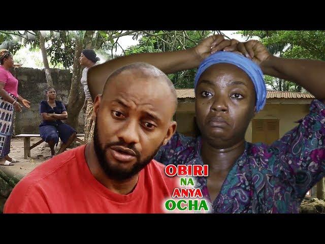 Obiri Na Anya Ocha 1 - 2018 Latest Nigerian Nollywood Igbo Movie Full HD