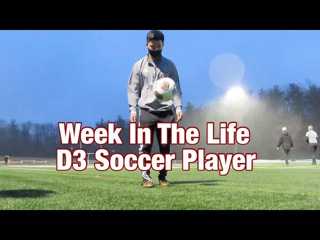 Week In The Life Of A D3 Soccer Player