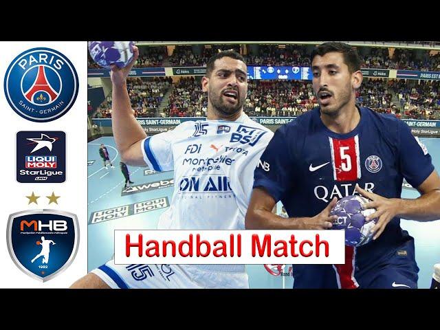 Paris Saint Germain Vs Montpellier Handball Match LNH Starligue 2024