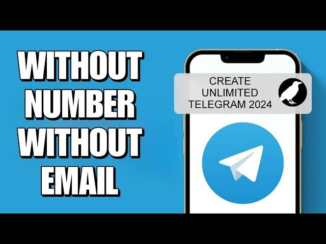 Create Telegram Account Without Phone Number | How to Create Unlimited Telegram Account