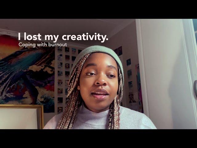 I lost my creativity. | Burnout as an Artist