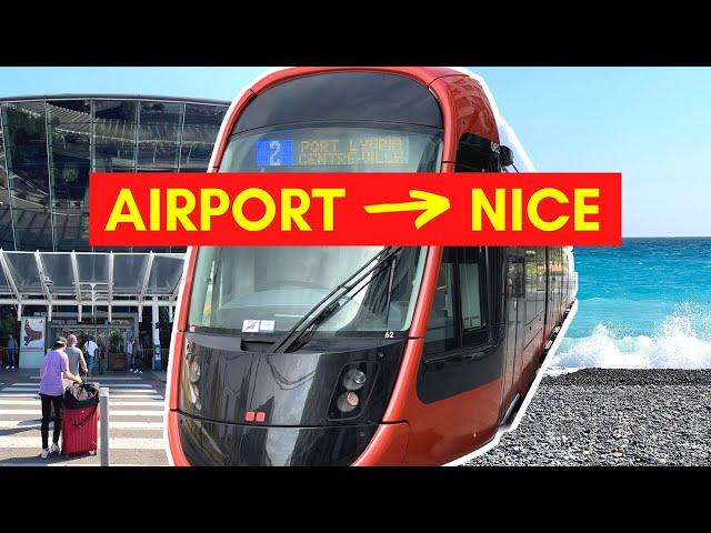 How to get from the AIRPORT to NICE, France: 5 easy ways | French Riviera Travel Guide