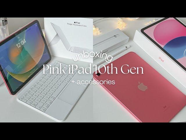 ipad 10th gen (pink) unboxing | apple pencil, magic folio keyboard, accessories 