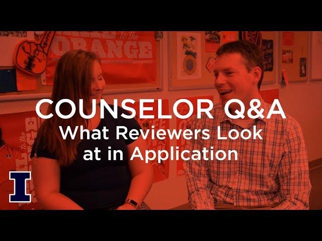 Ask Admissions: What do reviewers look at in my application?