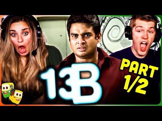 13B: FEAR HAS A NEW ADDRESS (Part 1/2) Movie Reaction!| R. Madhavan | Murli Sharma | Sachin Khedekar