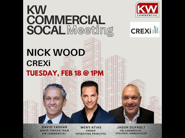 KW Commercial SoCal Meeting 2.18.25 | CREXi