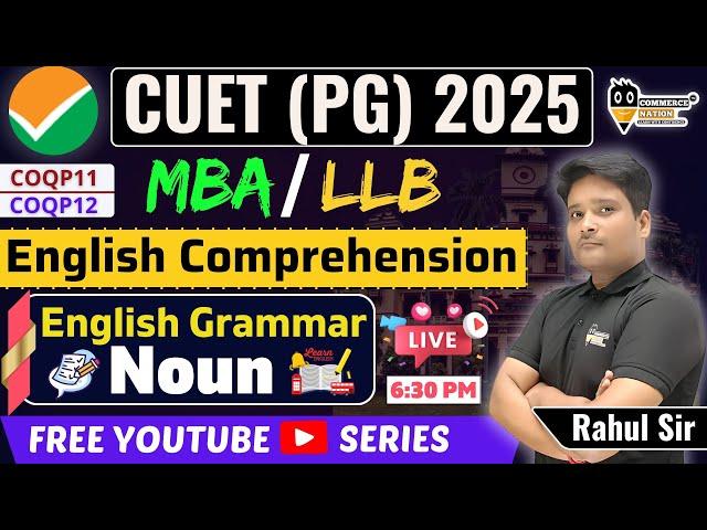 CUET PG English Comprehension |  CUET MBA/ LLB | Topic - Noun | Lec - 2 |  English for cuet pg Exam