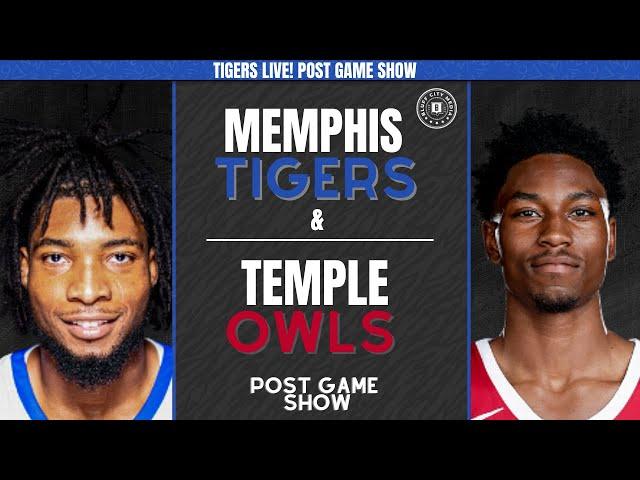 Tigers Live! Post Game Show: Memphis Tigers vs Temple Owls