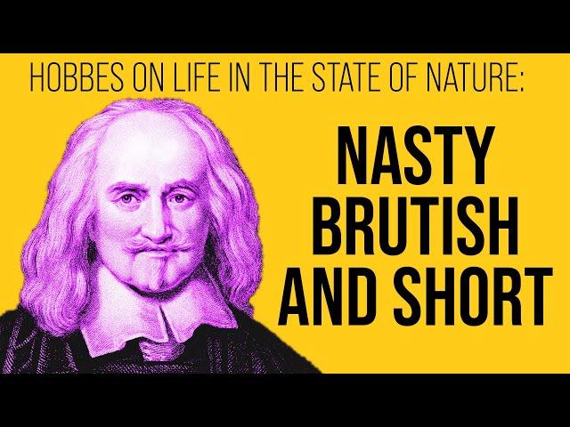 Thomas  Hobbes on Life in the State of Nature