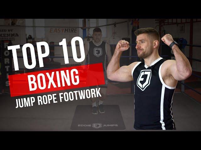 BOXING JUMP ROPE FOOTWORK | TOP 10 FOOTWORK FOR BEGINNERS | Eddie Jumps