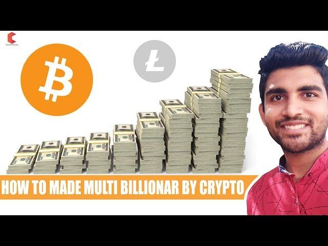 How to made Multi Billionar In Crypto - CRYPTOVEL