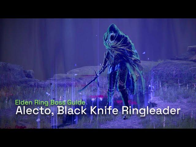 How To Defeat Alecto, Black Knife Ringleader - Elden Ring Boss Gameplay Guide