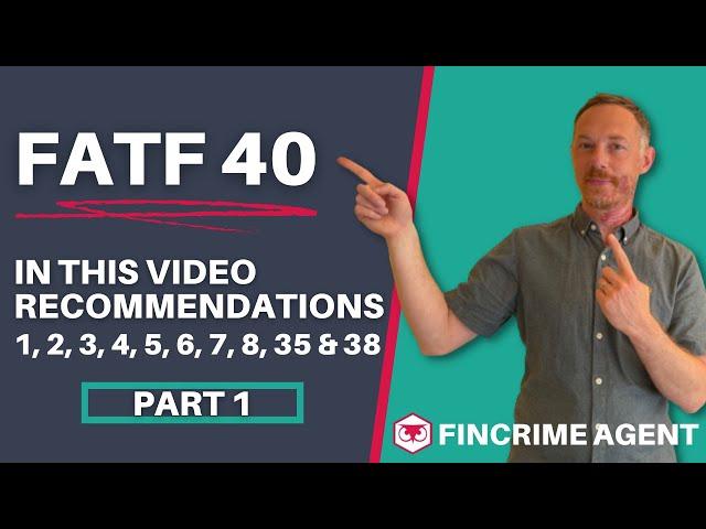 FATF 40 Recommendations - Part 1