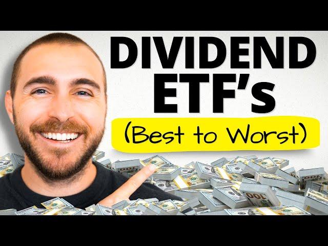 The Top 10 Dividend ETFs Ranked (BEST to WORST)