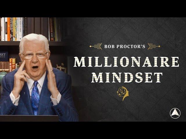 Bob Proctor's Millionaire Mindset 2023