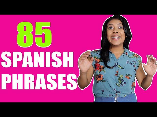 Spanish Phrases You Must Know