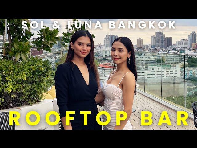 Birthday in Bangkok & Answering Your Questions (SOL & LUNA Rooftop)