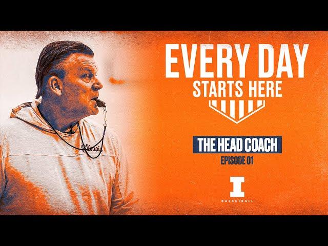 Every Day Starts Here | Episode 01: The Head Coach