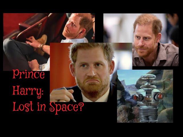 (270) Prince Harry: Lost in Space?